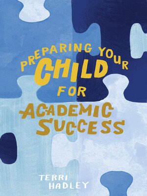 cover image of Preparing Your Child For Academic Success